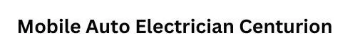 Mobile Auto Electrician Centurion logo