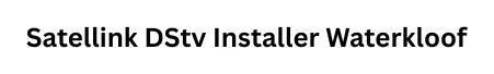 Satellink DStv Installer Waterkloof logo